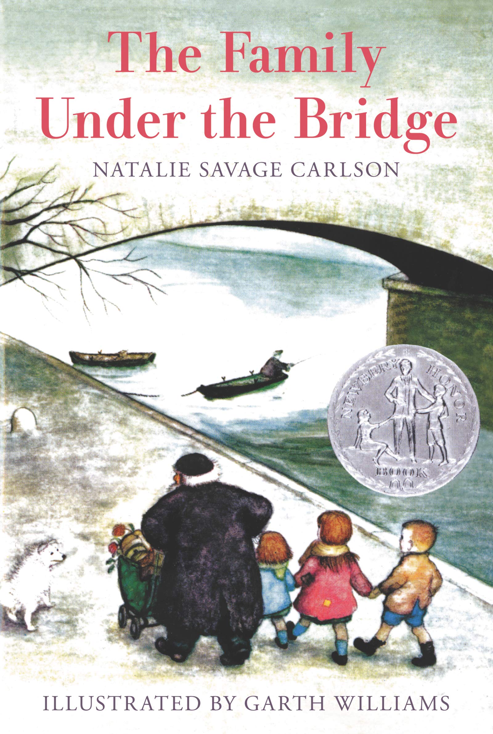 The Family Under the Bridge: A Christmas Holiday Book for Kids